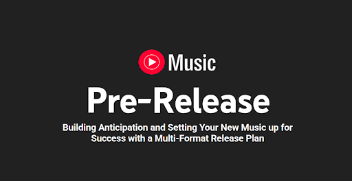 Pre-Release Strategy for Artists